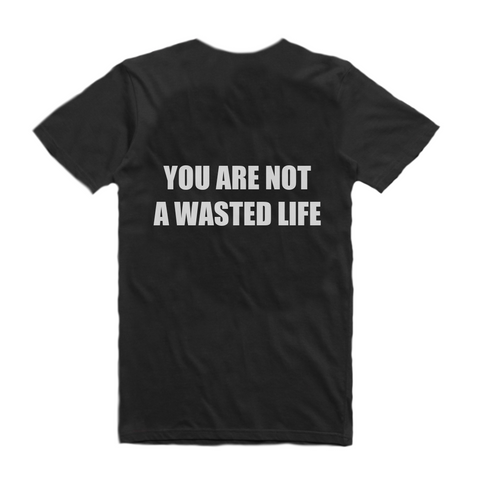 Not a Wasted Life Tee